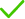 ✓